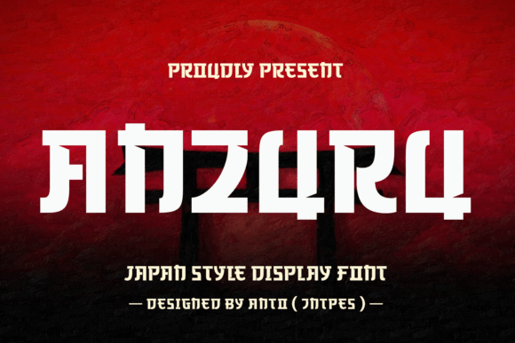 Anzuru: A Font for Timeless Expression