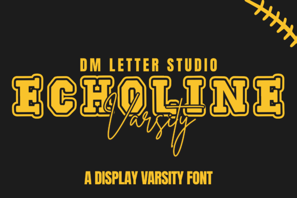 Echoline Varsity Font Review