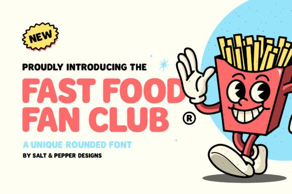 Fast Food Fan Club Font for Bold Branding
