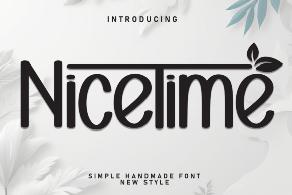 Nicetime Font Review