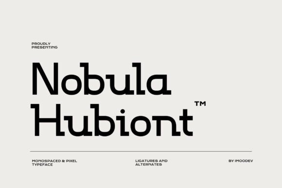 Nobula Hubiont: A Modern Display Font for Digital Campaigns