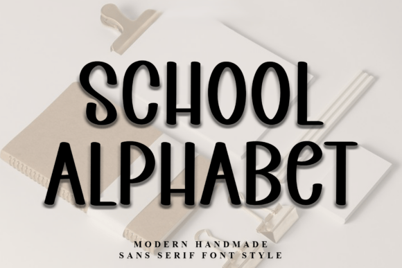 School Alphabet: A Font for Polished Branding